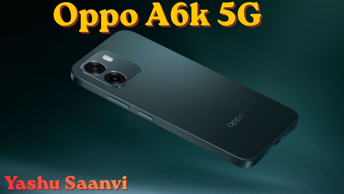 Oppo A6k 5G